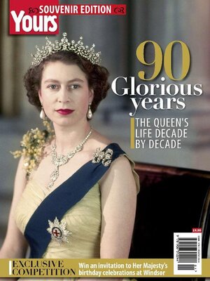 cover image of 90 Glorious Years - The Queen's life decade by decade